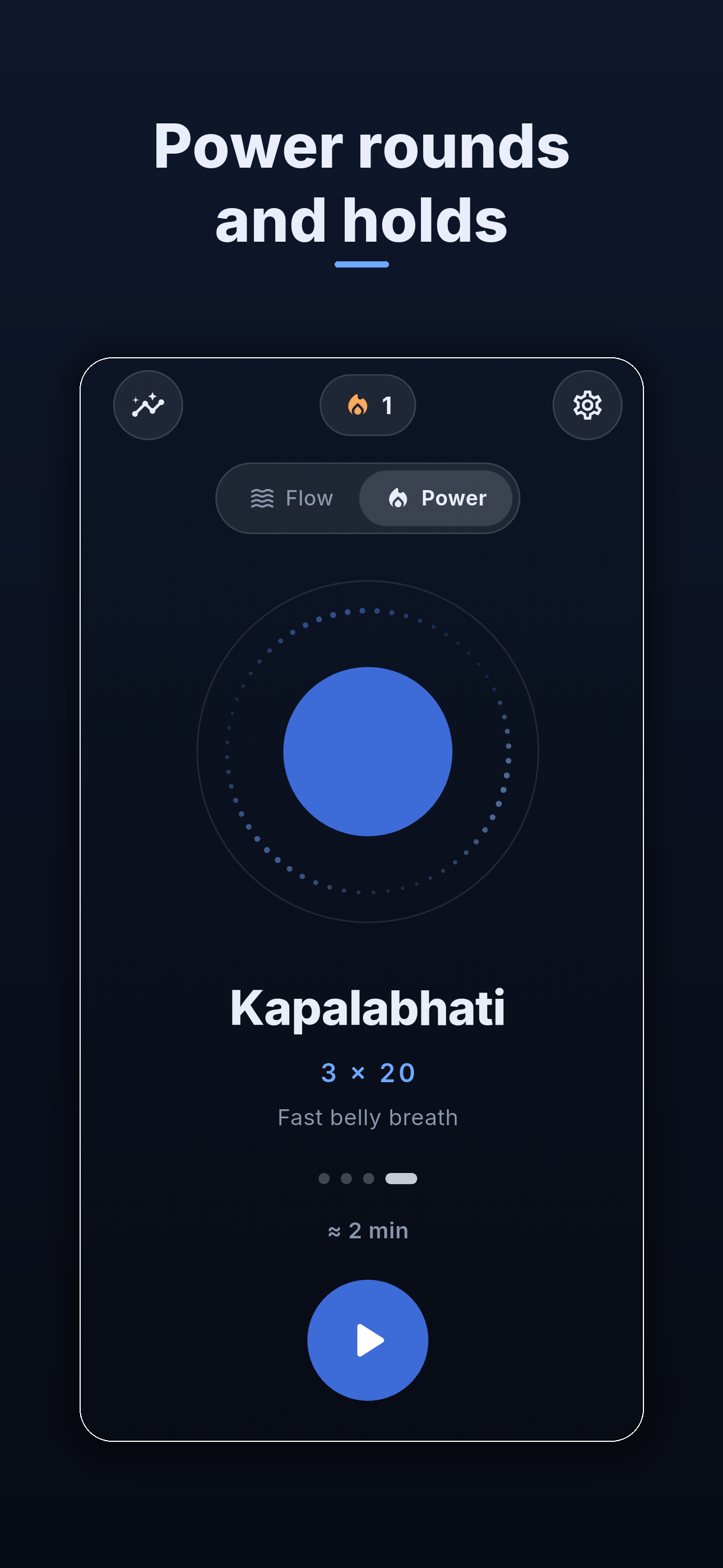 Power mode with the Fire technique — three rounds of thirty fast breaths