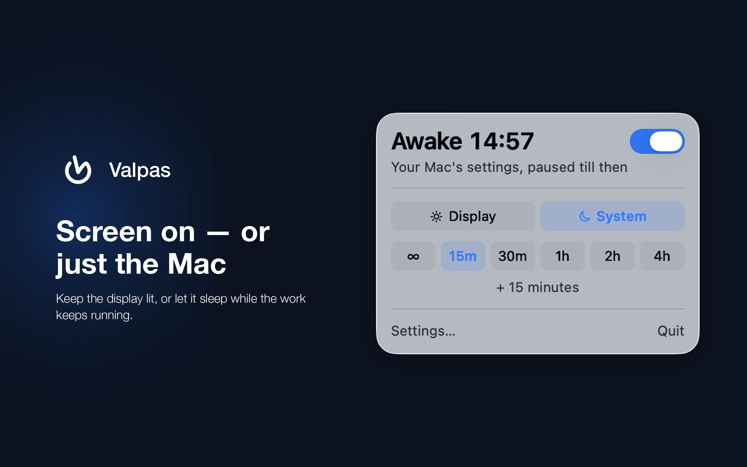 Framed screenshot: the same panel with the System mode selected, captioned 'Screen on — or just the Mac'